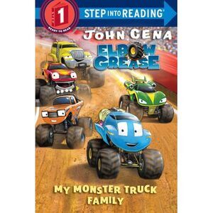 My Monster Truck Family -- John Cena